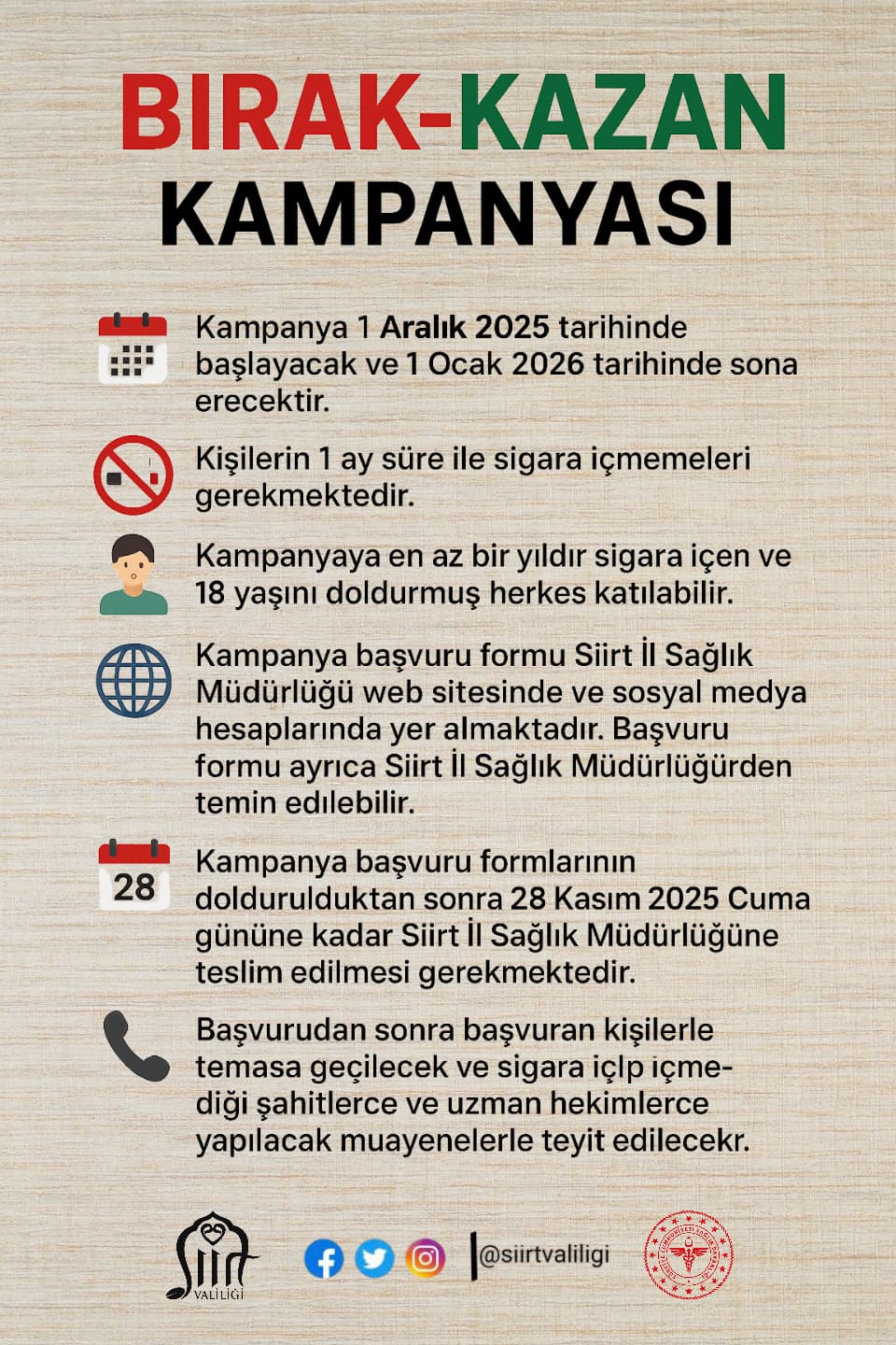 SİİRT İL SAĞLIK MÜDÜRLÜĞÜ SİGARAYI BIRAK-KAZAN KAMPANYASI BAŞLATTI