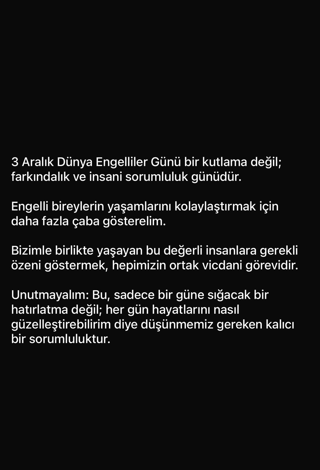 İş İnsanı Mehmet Şirin Yıldız 3 Aralık Dünya Engeliler günü Mesajı