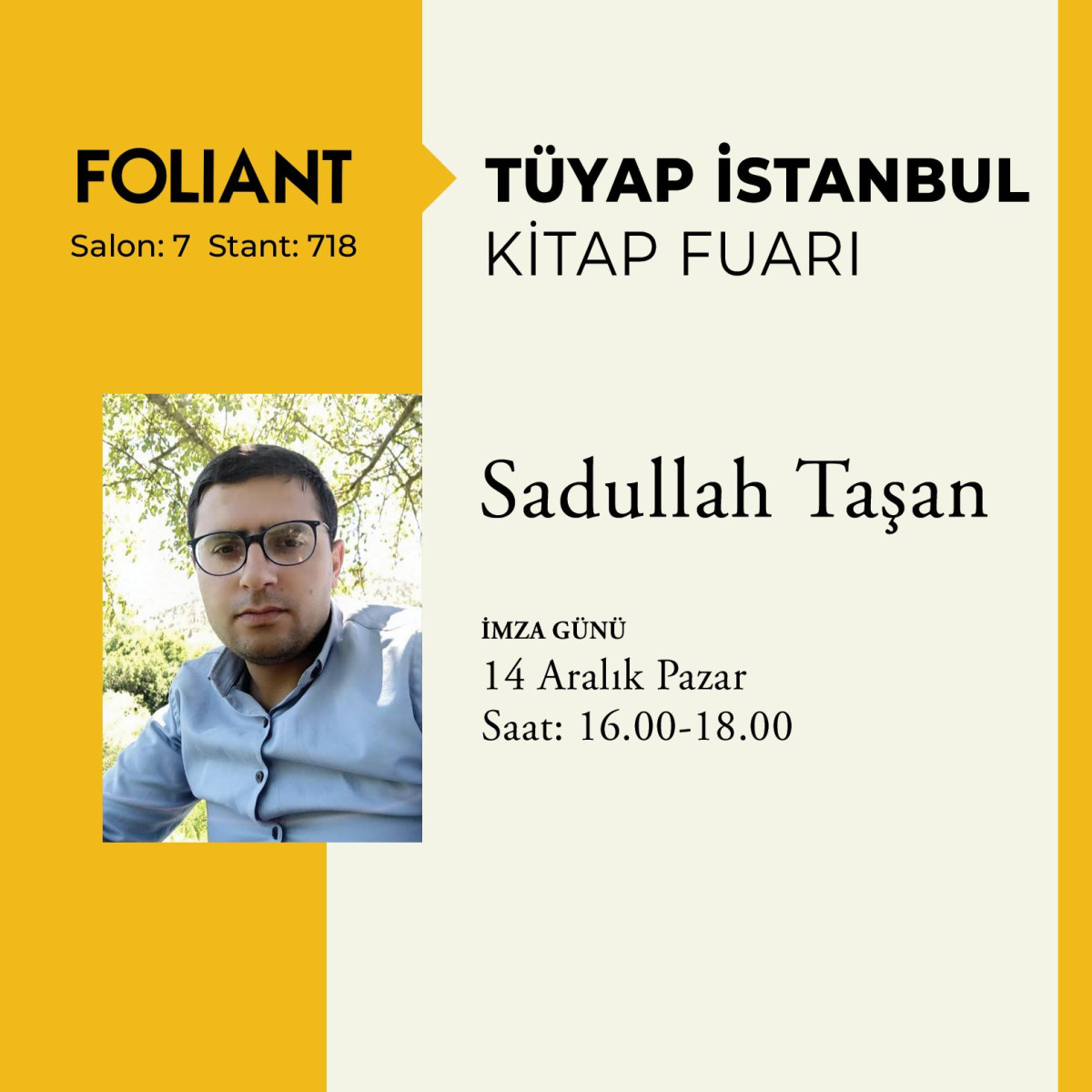 Siirtli Eğitimci-Yazar Sadullah Taşan TÜYAP İstanbul Kitap Fuarı’nda Okurlarıyla Buluşuyor