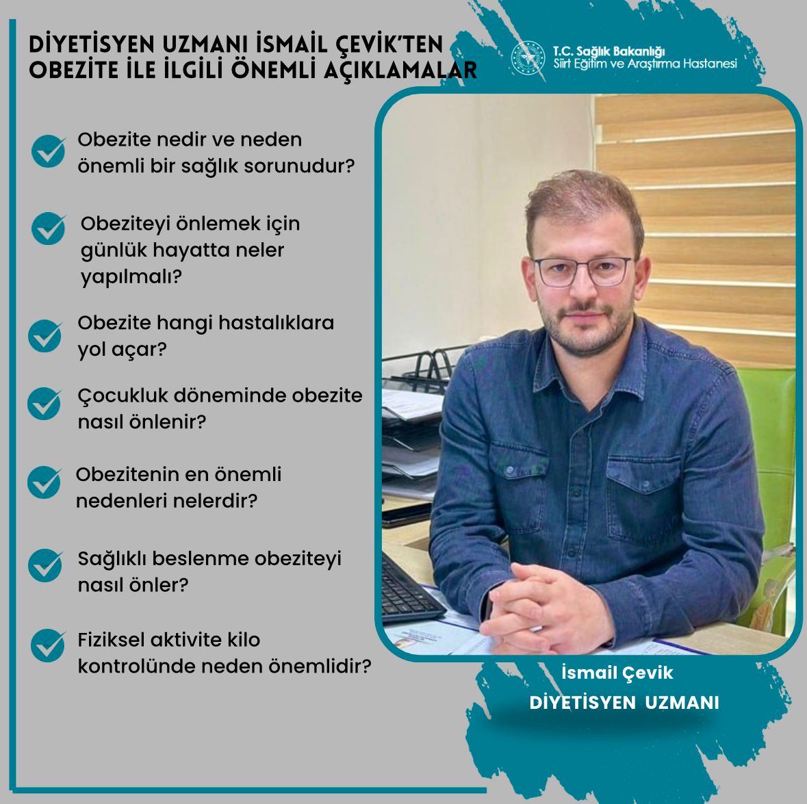 Siirt Eğitim ve Araştırma Hastanesi Diyetisten Uzmanı Çevik'ten obezite uyarısı: “Hareketsiz yaşam obeziteyi artırıyor