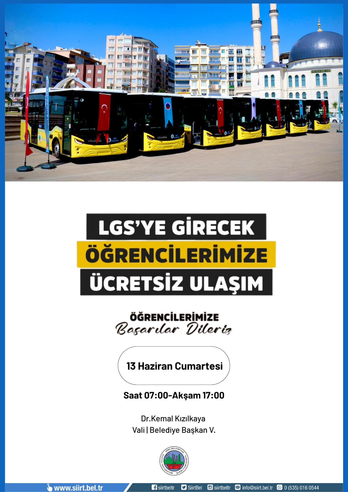 SİİRT BELEDİYESİNDEN LGS’YE GİRECEK ÖĞRENCİLERE ÜCRETSİZ ULAŞIM DESTEĞİ