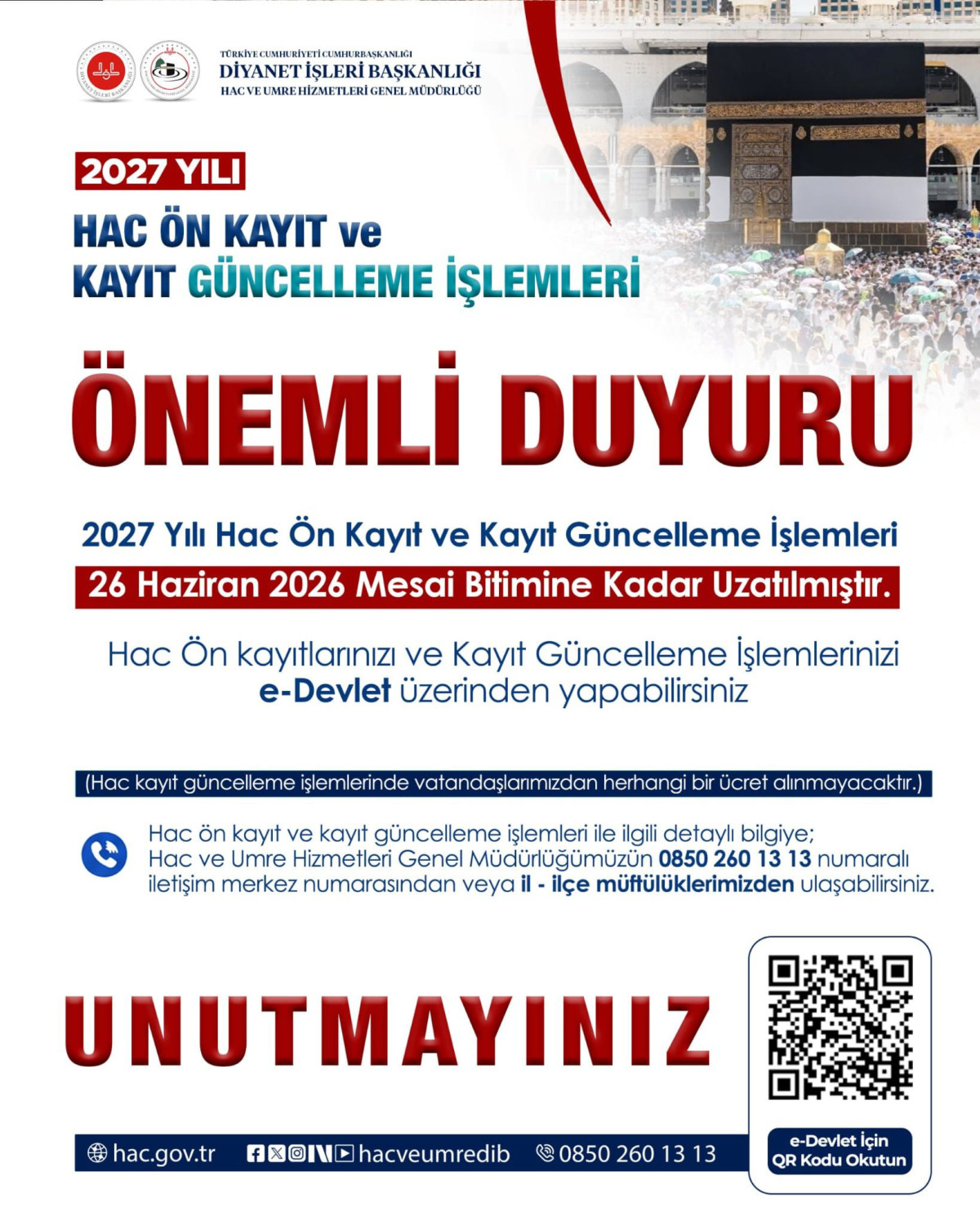 2027 Hac Ön Kayıt ve Kayıt Yenileme Süresi Uzatıldı