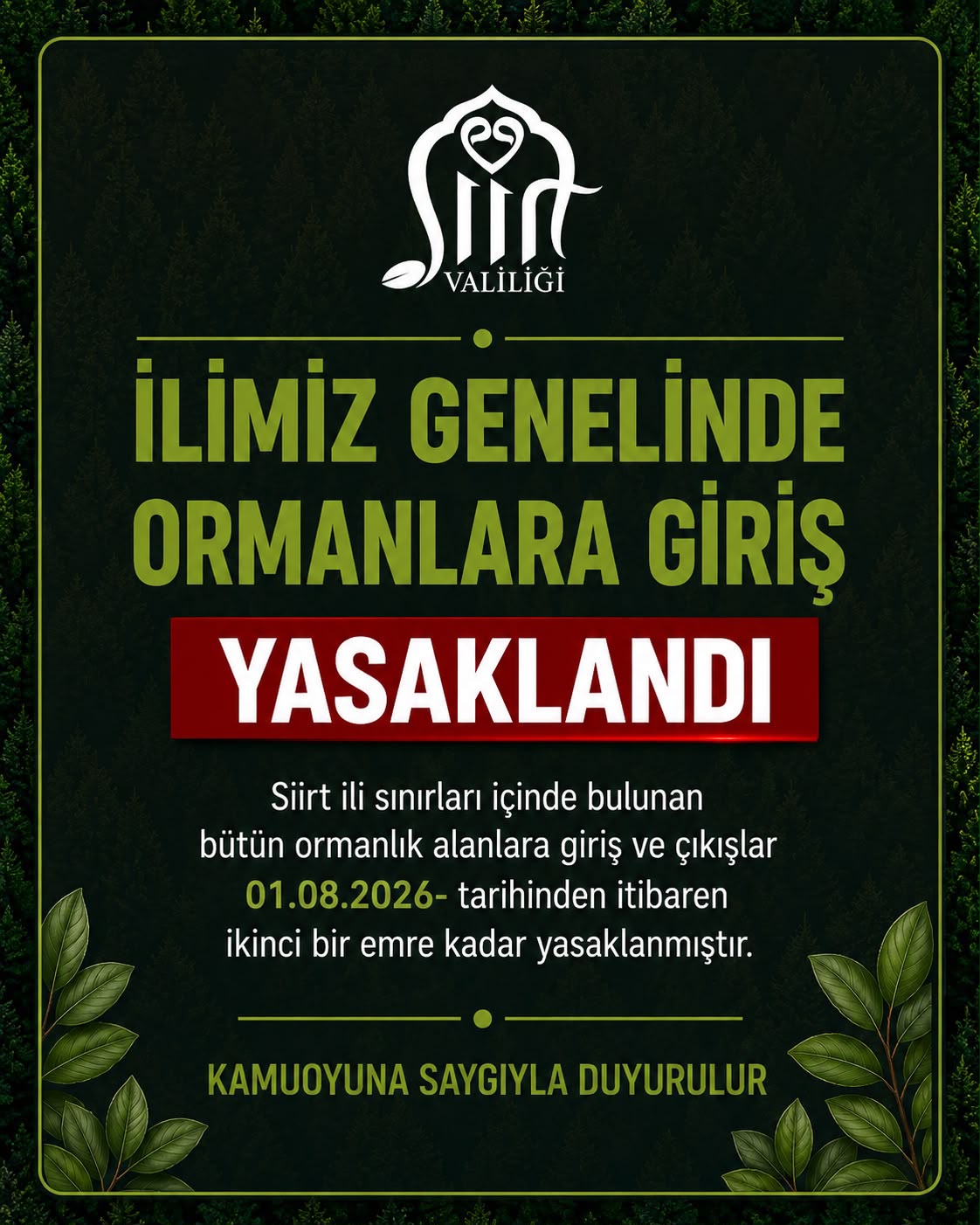 Siirt’te Ormanlık Alanlara Girişler Yasaklandı