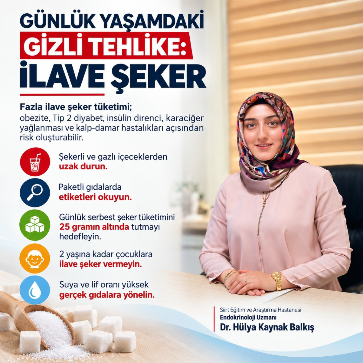 19–25 Eylül Dünya Şeker Tüketimine Dikkat Haftası
