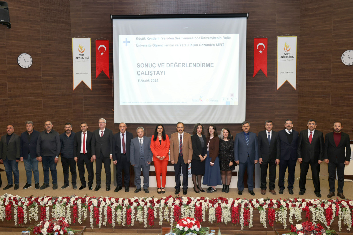 Siirt Üniversitesi’nde Küçük Kentlerin Yeniden Şekillenmesinde Üniversitenin Rolü Çalışmasının Sonuç ve Değerlendirme Çalıştayı Düzenlendi