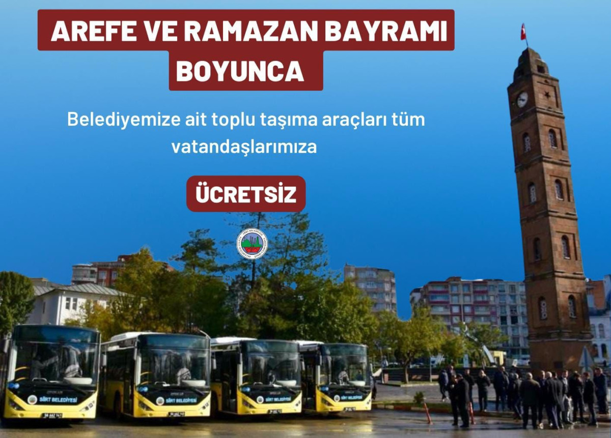 Siirt’te Arafe ve Ramazan Bayramı Boyunca Toplu Taşıma Ücretsiz! 