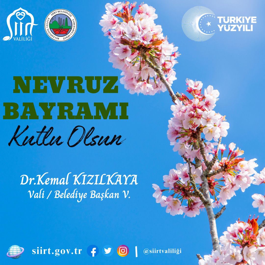 VALİ VE BELEDİYE BAŞKAN V. DR. KEMAL KIZILKAYA’NIN NEVRUZ BAYRAMI MESAJI