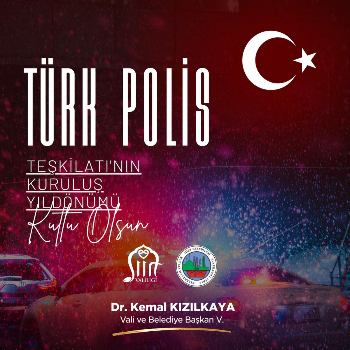 VALİ  DR. KEMAL KIZILKAYA POLİS HAFTASI VE TÜRK POLİS TEŞKİLATI’NIN 181. KURULUŞ YILDÖNÜMÜ MESAJI