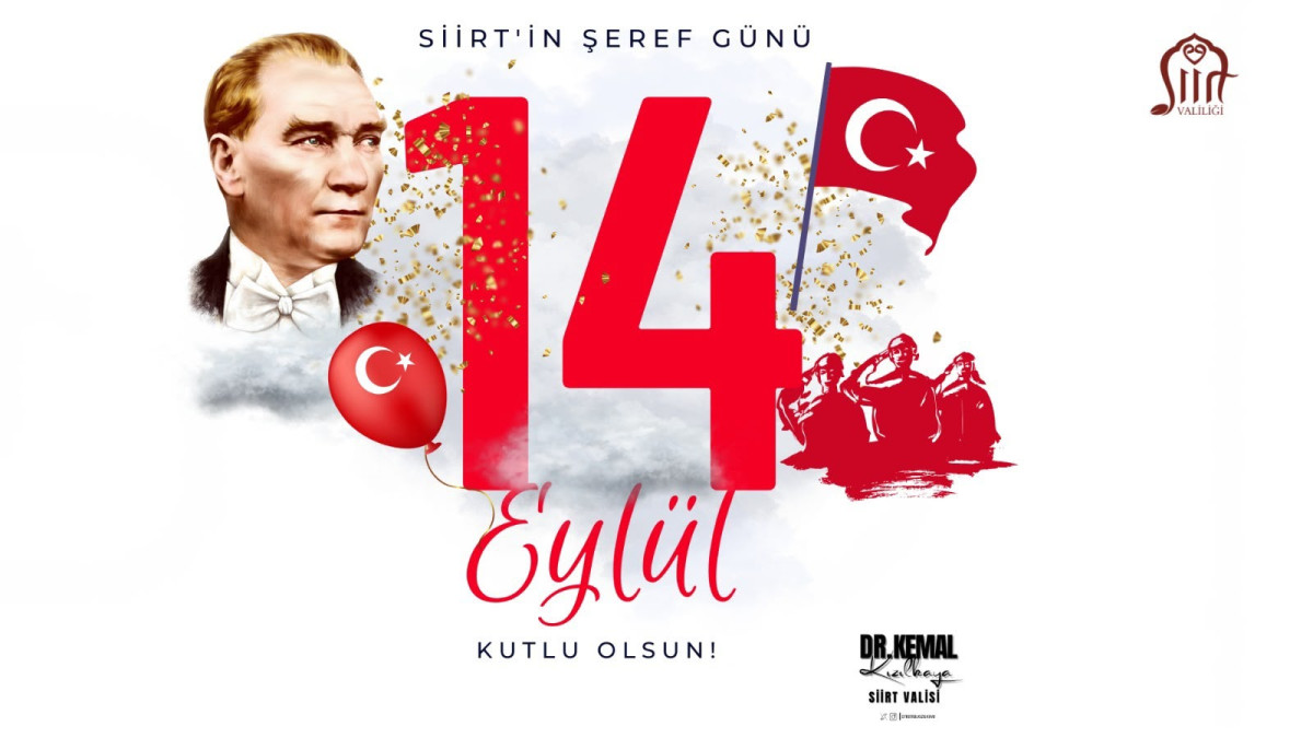 Vali ve Belediye Başkan V. Dr. Kemal Kızılkaya’nın Gazi Mustafa Kemal Atatürk’ün Siirt’i teşriflerinin 110. Yıl Dönümü Mesajı..,!