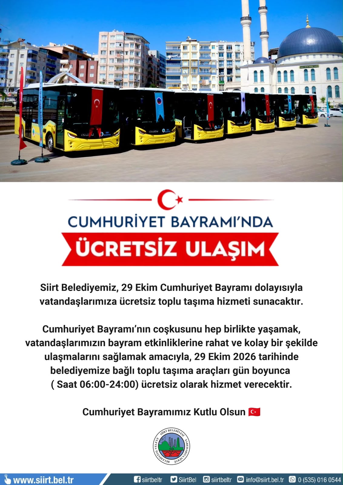 SİİRT’TE CUMHURİYET BAYRAMI’NDA TOPLU TAŞIMA ÜCRETSİZ OLACAK